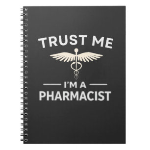 Carnet Faites-moi confiance, je suis pharmacien, pharmaci