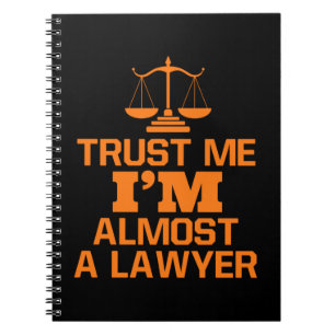 Carnet Faites-moi confiance Je Suis Presque Un Avocat
