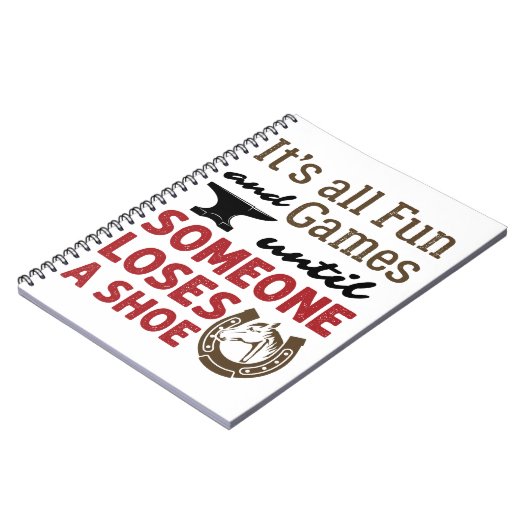 Carnet Farrier Fun and Games Until Someone Loses a Shoe (Côté gauche)