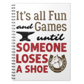 Carnet Farrier Fun and Games Until Someone Loses a Shoe (Devant)