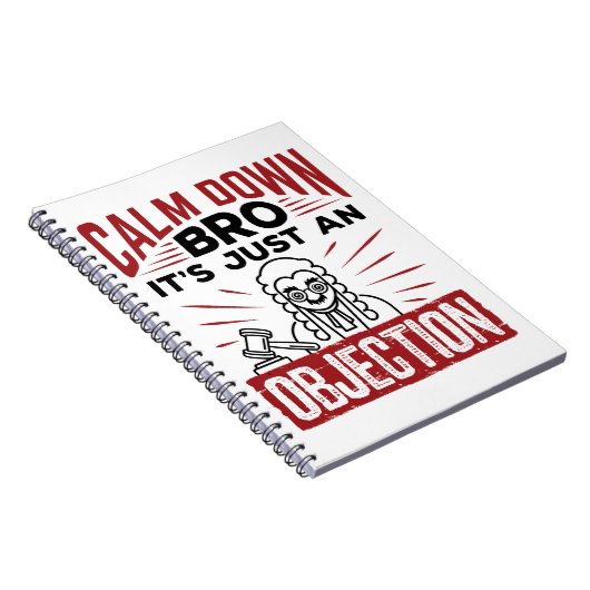 Carnet Faux procès Calm Down Bro C'est juste une objectio (Côté Droit)