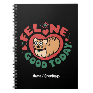 Carnet Feline Bon aujourd'hui Whimsical Conception Chat