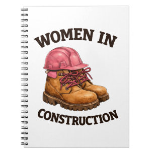 Carnet Femmes sur les chantiers de construction en bottes