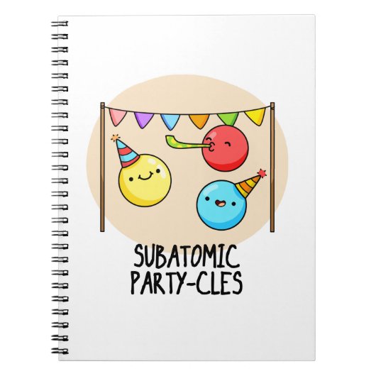 Carnet Fête de particules subatomiques - Pun scientifique (Devant)