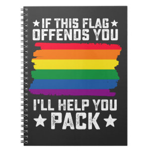 Carnet Fierté LGBT Si ce drapeau vous offense, je vous ai