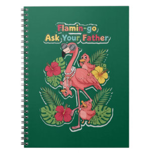 Carnet Flamingo Maman Drôle Demandez à Votre Père Rétro T