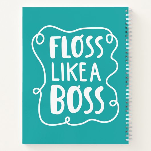 Carnet Floss Comme Un Boss | Phrase dentaire (Dos)