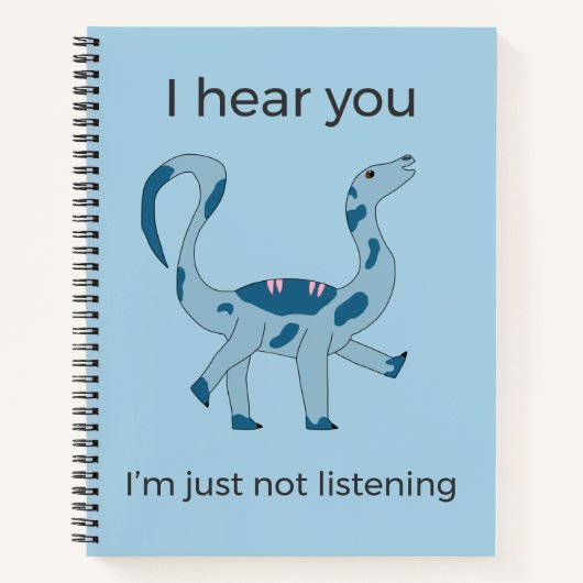 Carnet Foghorn Dino "I Hear You" Meme Spiral Notebook (Devant)