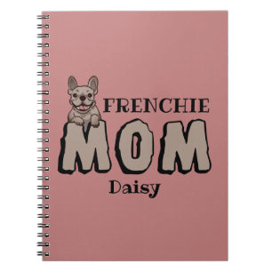 Carnet Frenchie Mom French Bulldog Lover Nom personnalisé
