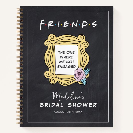 Carnet FRIENDS™ | Celui avec la Fête de Fiançailles (Devant)