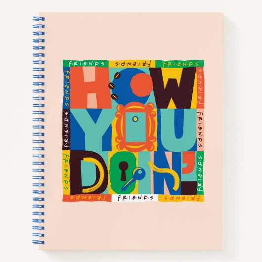 Carnet FRIENDS™ | How You Doin' - Graphisme Vif (Devant)