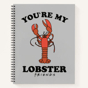 Carnet FRIENDS™   Tu es mon homard