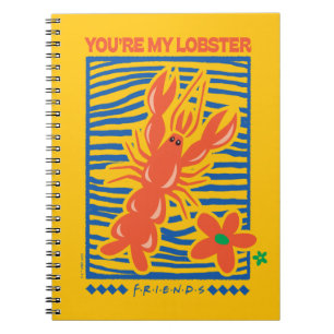 Carnet FRIENDS™   Vous êtes mon homard Graphisme vibrant