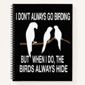 Carnet Funny Birding drôle Birds cite (Devant)