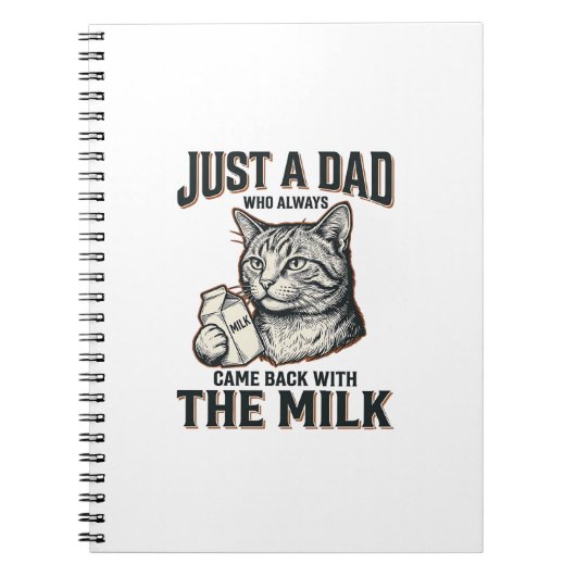 Carnet Funny Cat Dad Came Back With The Milk Vintage Shir (Devant)