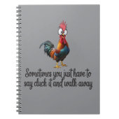 Carnet Funny Chicken Sometimes You Just Have To Say Cluck (Devant)