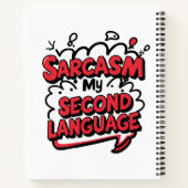 Carnet Funny Comic Book Sarcasm My Second Language (Dos)