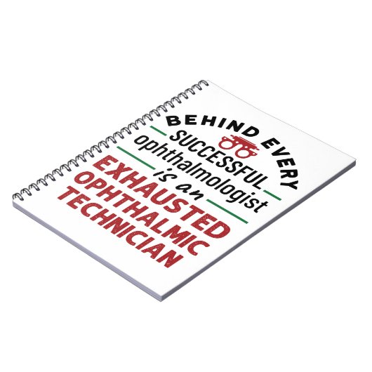 Carnet Funny Exhausted Ophtalmique Technicien (Côté gauche)