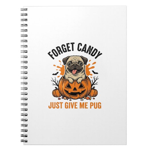 Carnet Funny Halloween Pug Forget Candy Conception de T-S (Devant)