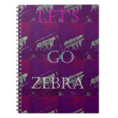 Carnet Funny Lets Go Zebra Hakuna Matata motif Design Co (Devant)