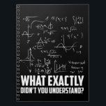 Carnet Funny Math Geek Physics Science Joke<br><div class="desc">Funny Math Geek Physics Science Joke. Scientist Physicist Mathematician Humor.</div>