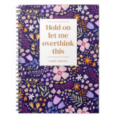 Carnet Funny Overthink This Quote Floral Personalized (Devant)