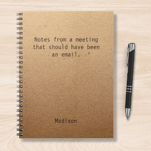 Carnet Funny Personalized Notes Office Meeting Notebook