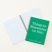 Carnet Funny Quote for Forgetful People Custom Name Green (Intérieur)