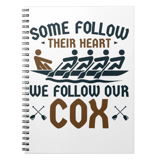 Carnet Funny Rowing Team Coxswain Nous Suivons Notre Cox (Devant)