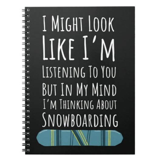 Carnet Funny Snowboarding Gifts For Him Snowboarder Humor (Devant)