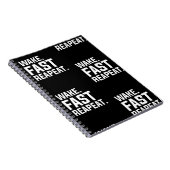 Carnet Funny Wake Fast Repeat Graphisme Sarcastique (Côté Droit)