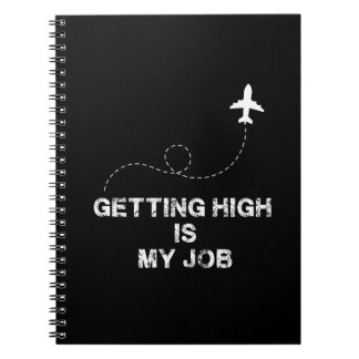 Carnet Getting High Is My Job - Airplane Memes