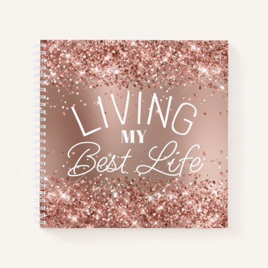 Carnet Glitterie Rose Gold Gradient Living My Best Life (Devant)