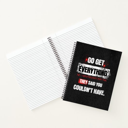 Carnet Go Get Everything They Said You Couldn't Have (Intérieur)