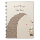 Carnet Good Things Take Time–Cute Hedgehog Inspirational (Devant)