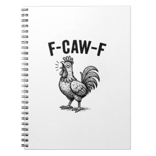 Carnet Graphique de poulet F-Caw-F drôle oiseau sarcastiq