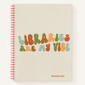 Carnet Groovy Retro Libraries Are My Vibe, Book Librarian (Devant)