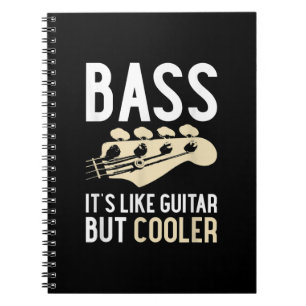Carnet Guitar Lover Bass It's Like Guitar But Cooler