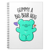 Carnet Gummy A Big Bear Hug Funny Candy Gummy Bear Pun (Devant)