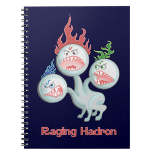 Carnet Hadron faisant rage