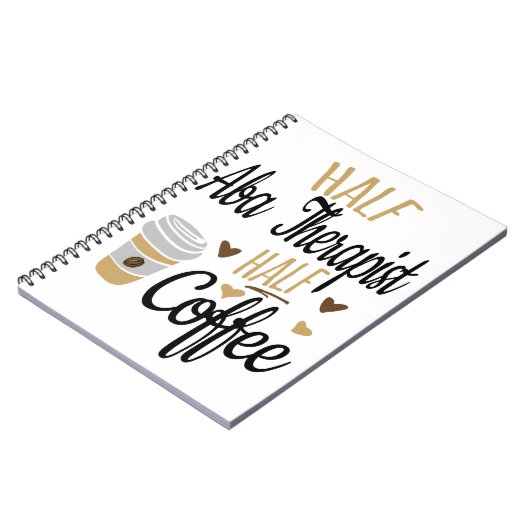Carnet Half ABA Therapist Half Coffee (Côté gauche)