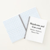 Carnet Handsome et peut cuisiner ajouter nom maître chef  (Intérieur)