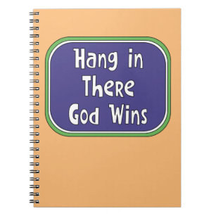 Carnet Hang in There - Dieu gagne