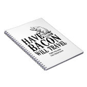 Carnet Have Bacon Will Travel (Côté Droit)