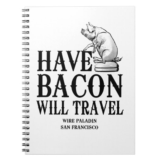 Carnet Have Bacon Will Travel (Devant)
