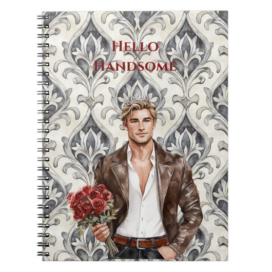 Carnet Hello Handsome Blond Man Royal Romantic Red Roses (Devant)