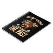 Carnet Histoire Professeur Dinosaures Drôle Historien (Côté gauche)