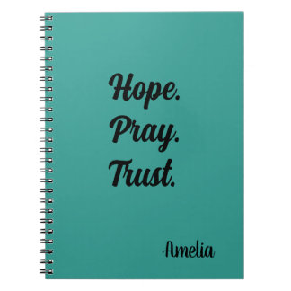 Carnet Hope Pray Trust personnalisé
