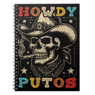 Carnet Howdy Putos Funny Skull Retro Vintage