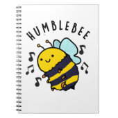 Carnet Humble Bee Funny Bumblebee Pun (Devant)